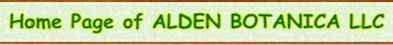 Home Page of Alden Botanica LLC